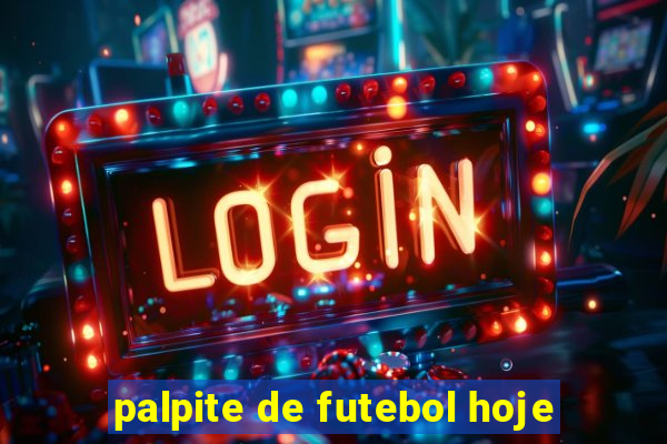 palpite de futebol hoje